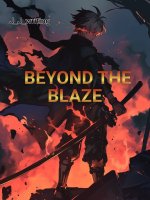 BEYOND THE BLAZE 