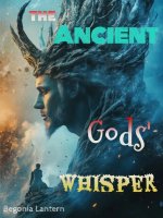 The Ancient Gods' Whisper