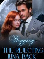 Begging the Rejecting Luna Back