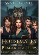 Housemates With The Blackridge Heirs