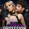 The Mafia’s Obsession 