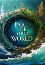 Part of your World