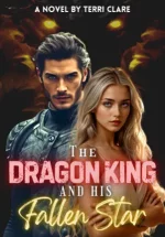 The Dragon King and His Fallen Star