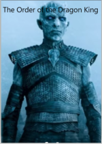 The Order of the Dragon King 