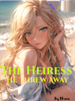 The Heiress He Threw Away