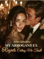 After Divorce: My Arrogant Ex Regrets Calling Me Trash