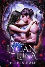 His-Lost-Lycan-Luna-by-Jessica-Hall-200x300.jpg