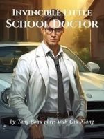 Invincible Little School Doctor