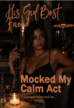His Girl Best Friend Mocked My Calm Act—Unhinged Family Shut Her
