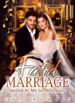 Fated Marriage: Spoiled by My Ice Billionaire
