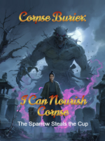 Corpse Burier: I Can Nourish Corpse