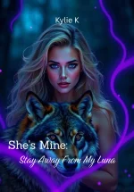 She's Mine: Stay Away From My Luna 