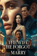 The Wife He Forgot to Marry (Winona and Yule)