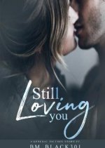 Still Loving You