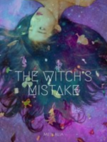 The Witch's Mistake The Witch's Mistake