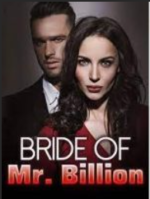Bride of Mr. Billion Bride of Mr. Billion