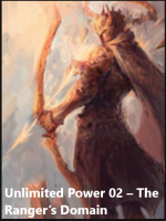 Unlimited Power 02 – The Ranger’s Domain 