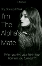 I'm the Alpha's Mate 