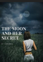 The Moon and Her Secret 