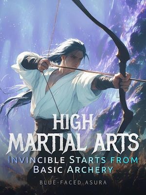 high-martial-arts-invincible-starts-from-basic-archery.jpg